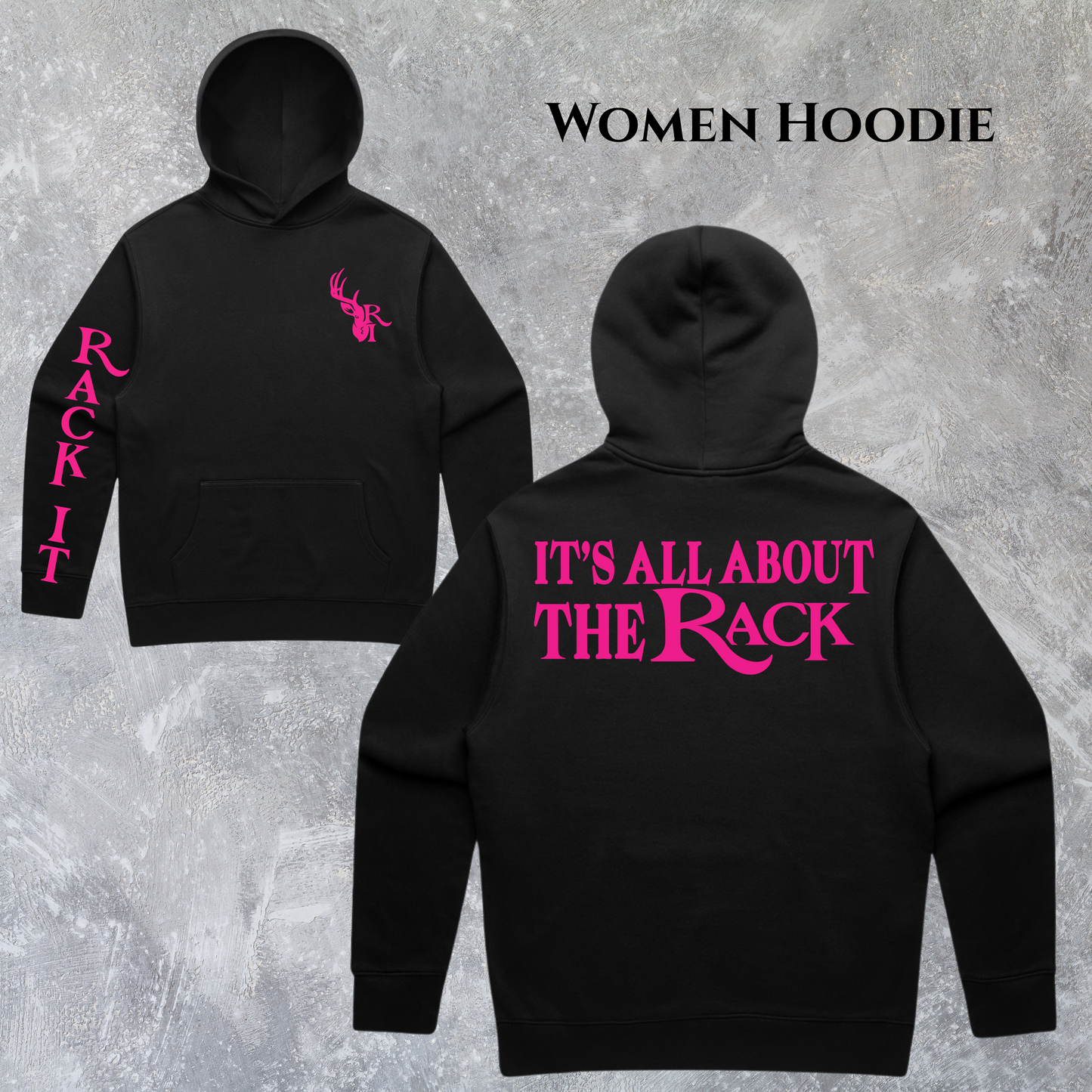 Women's Hoodie - It's all about the rack
